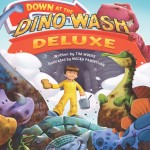 Down at the Dino Wash
