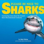 Please Be Nice to Sharks
